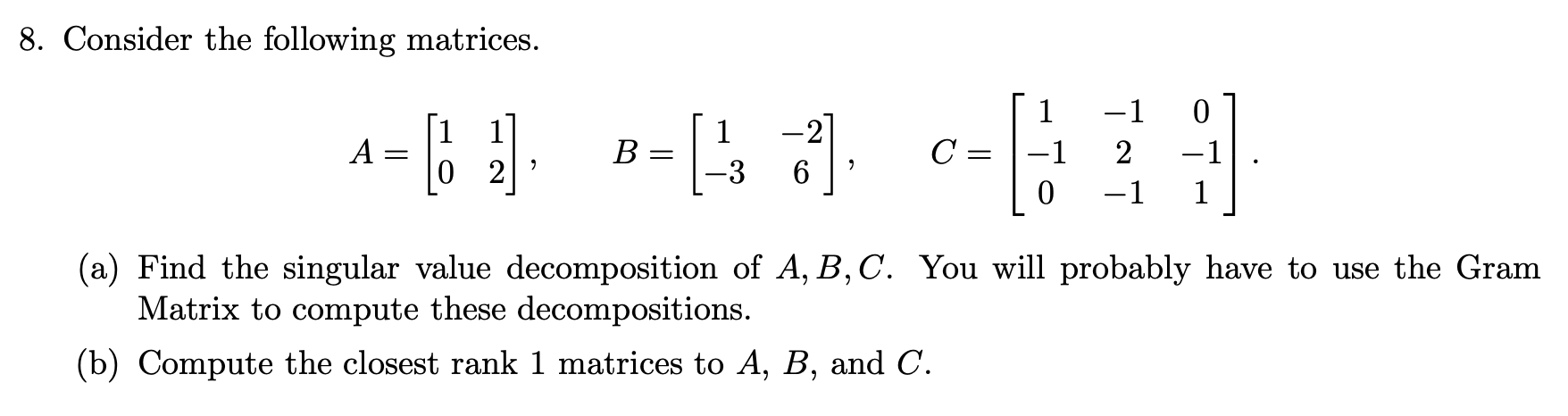 Solved Consider the following | Chegg.com