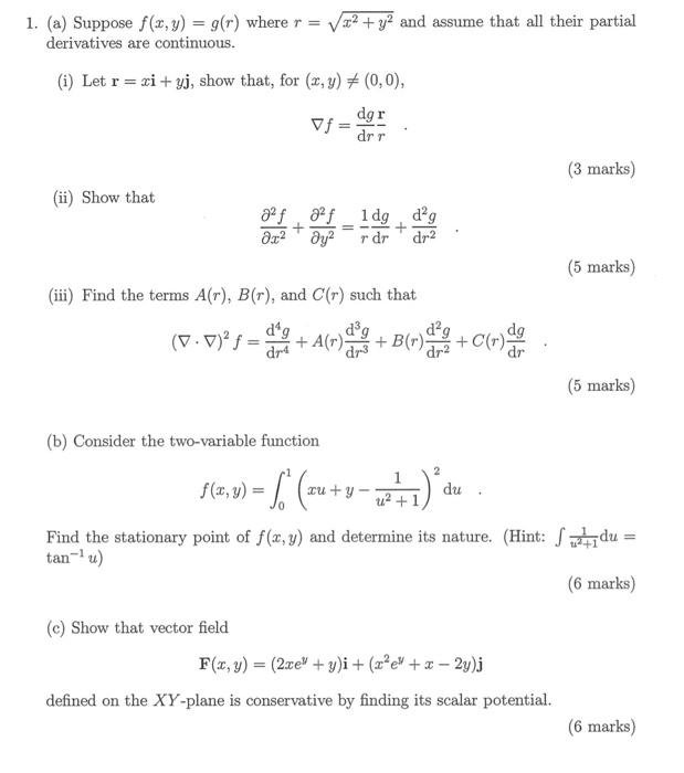 Solved 1. (a) Suppose f(x,y)=g(r) where r=x2+y2 and assume | Chegg.com