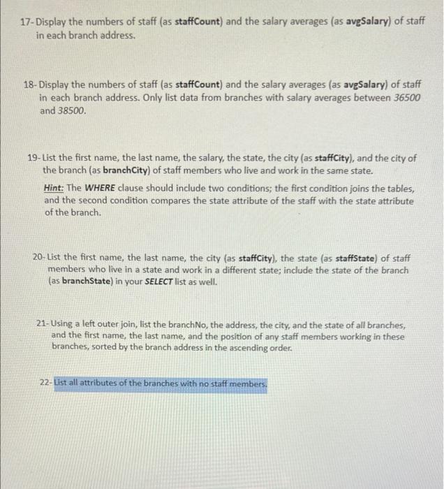 Solved 17- Display the numbers of staff (as staffCount) and | Chegg.com