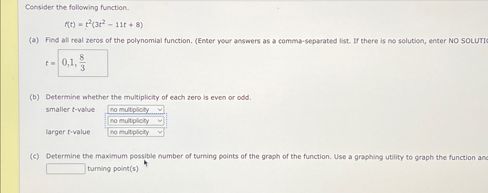 Solved Consider The Following Function F T T2 3t2 11t 8 A