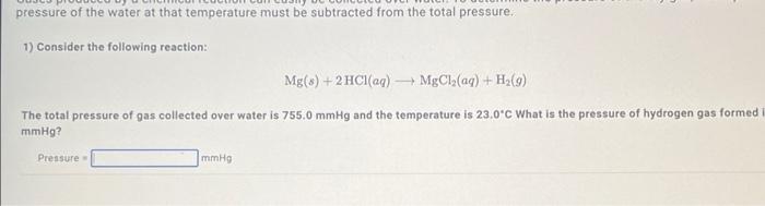 Solved pressure of the water at that temperature must be | Chegg.com