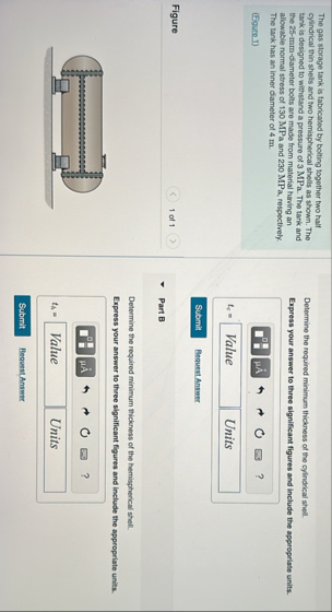 Solved The gas storage tank is fabricated by bolting | Chegg.com