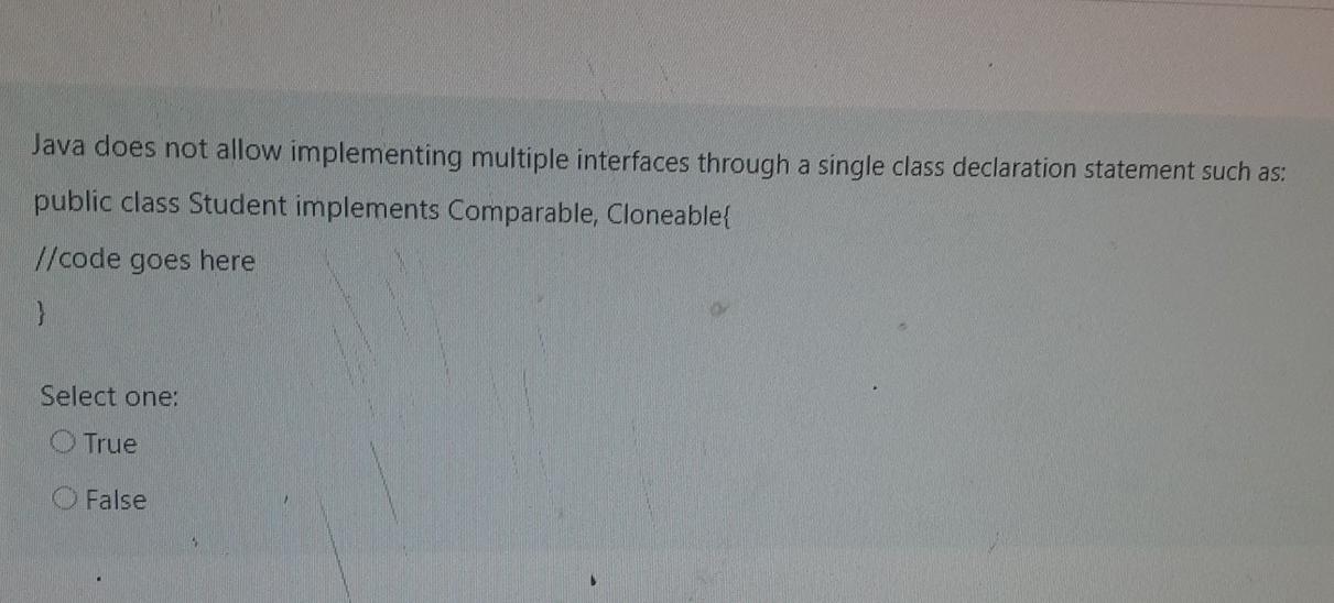 Solved Java does not allow implementing multiple interfaces | Chegg.com