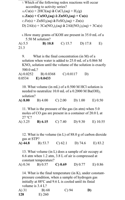 Solved 7 Which Of The Following Redox Reactions Will Occ Chegg Com