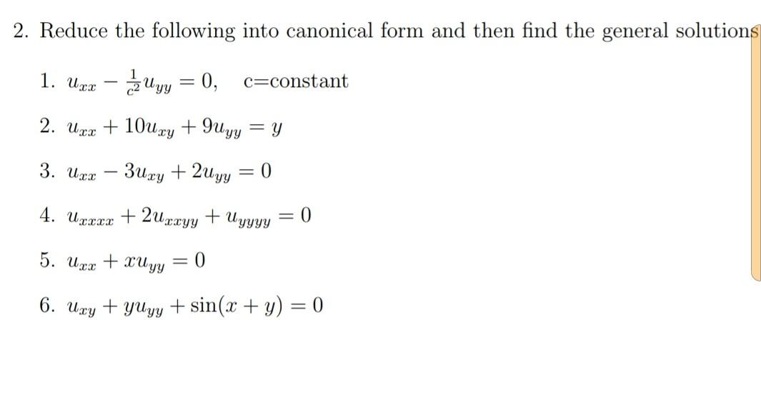 Solved 2. Reduce the following into canonical form and then