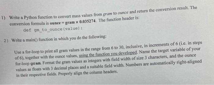 Solved 1) Write a Python function to convert mass values | Chegg.com