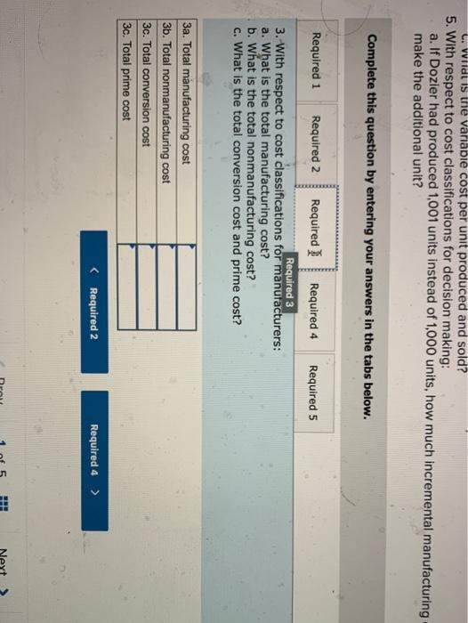 Solved Dozier Company produced and sold 1000 units during