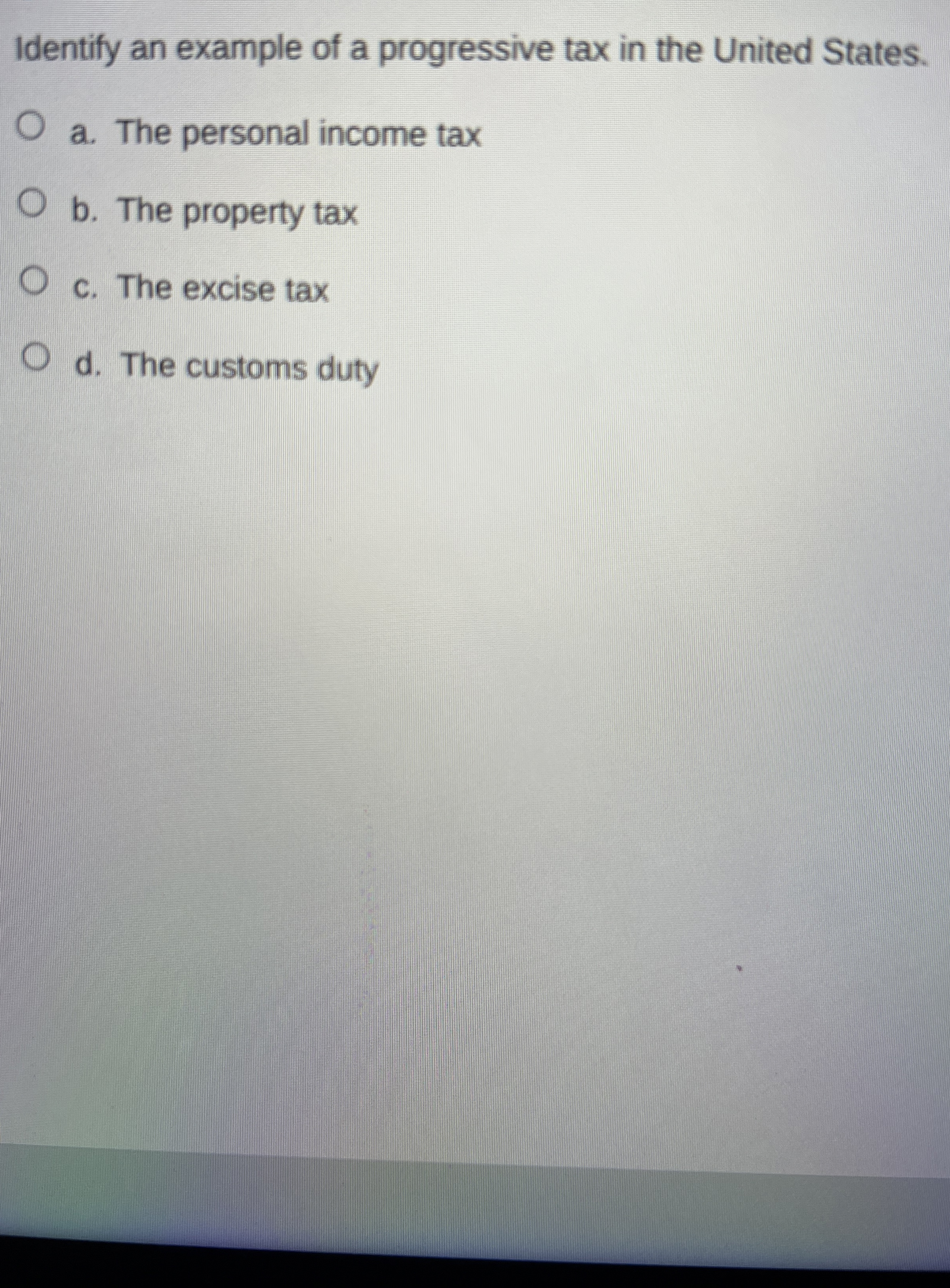 Solved Identify an example of a progressive tax in the | Chegg.com