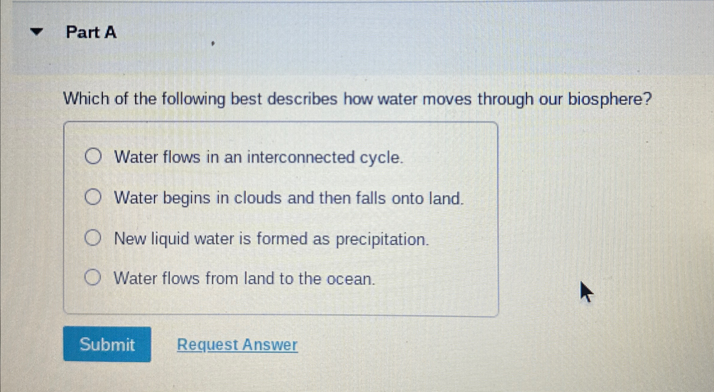Solved Part AWhich of the following best describes how water | Chegg.com