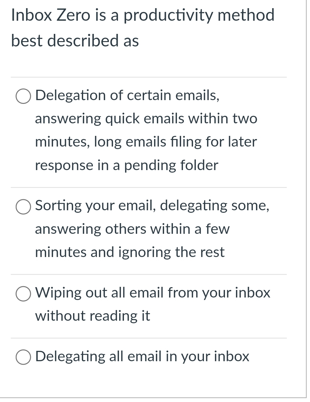 Solved Inbox Zero is a productivity method best described | Chegg.com