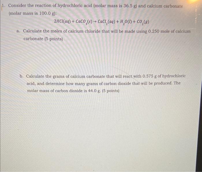 [Solved] Consider the reaction of hydrochloric acid (molar