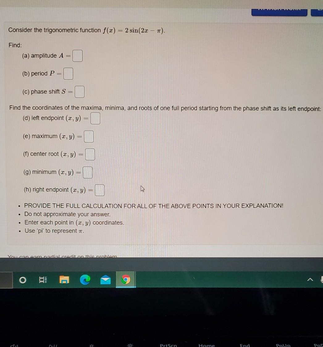 Solved Consider the trigonometric function f(x) 2 sin(2x - | Chegg.com
