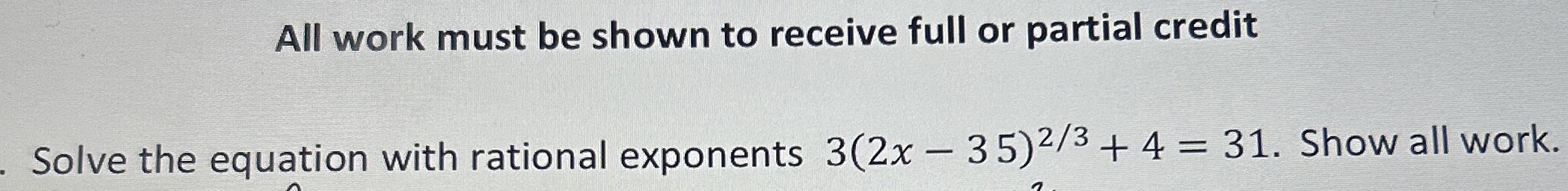 Solved All work must be shown to receive full or partial | Chegg.com