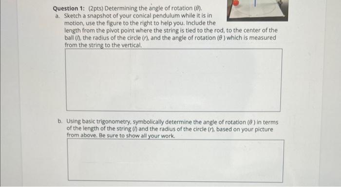 Solved Question 1: (2pts) Determining the angle of rotation | Chegg.com