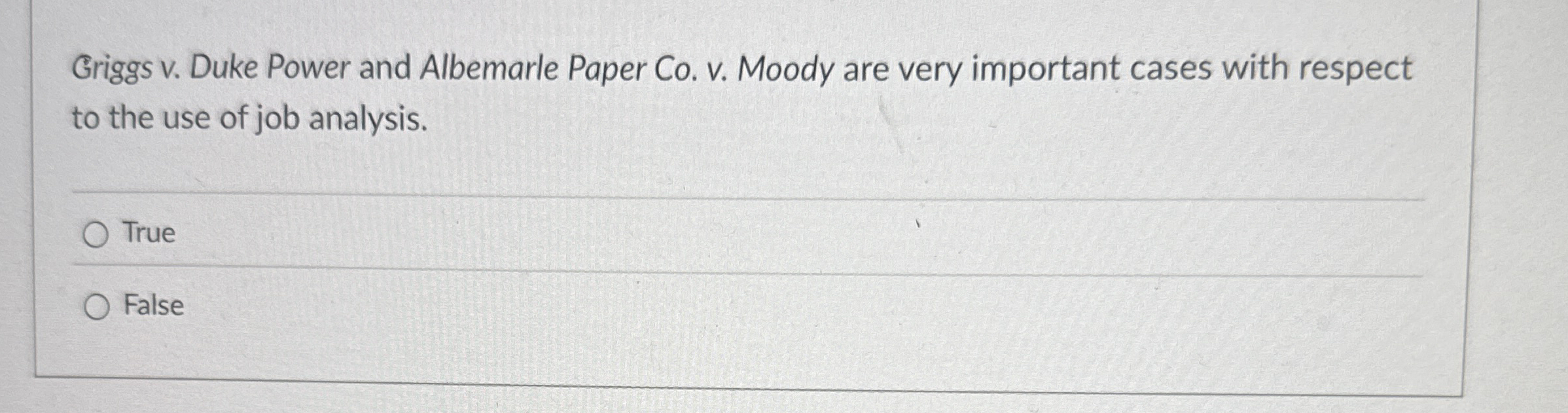 Solved Griggs v. ﻿Duke Power and Albemarle Paper Co. ﻿v. | Chegg.com
