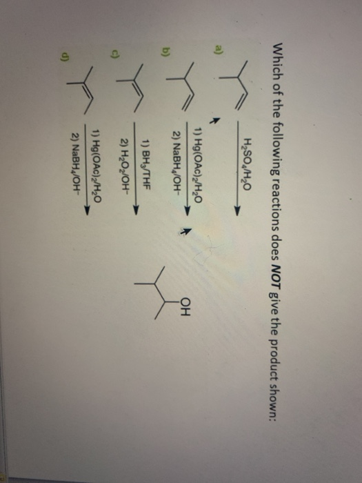 Solved Which of the following reactions does NOT give the | Chegg.com