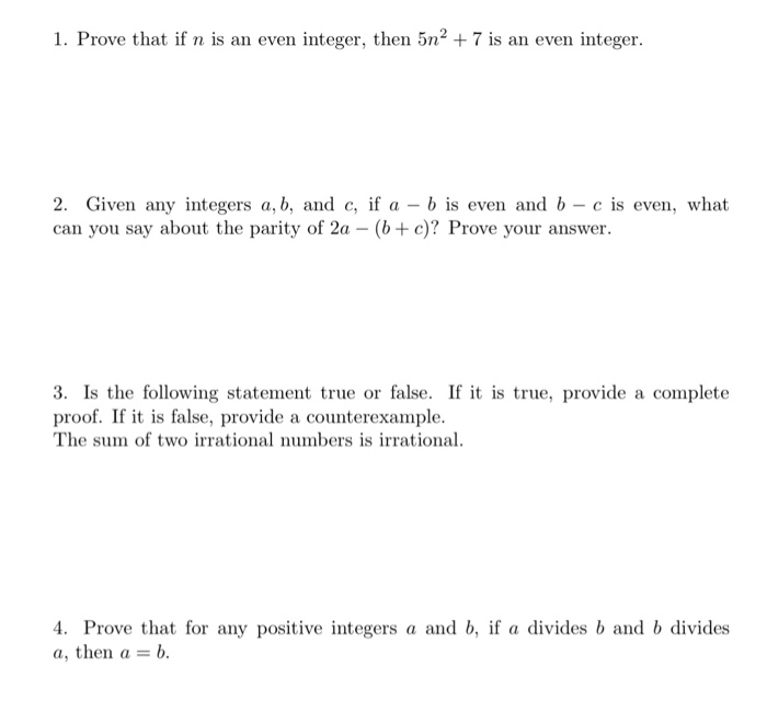 Solved 1. Prove That If N Is An Even Integer, Then 5n2 + 7 