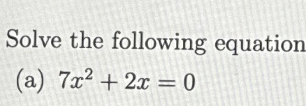 Solved Solve the following equation using zero factor | Chegg.com