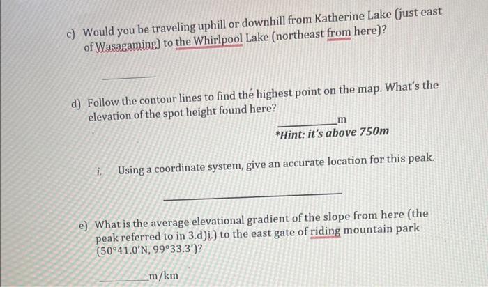 PART 2: WORKING WITH THE MAPS Maps Used: Winnipeg | Chegg.com