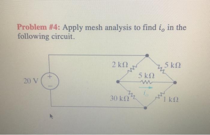 Solved Problem #4: Apply mesh analysis to find i, in the | Chegg.com