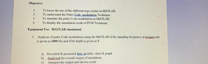 Solved Objective: 1 2 3. 4 To know the use of the different | Chegg.com