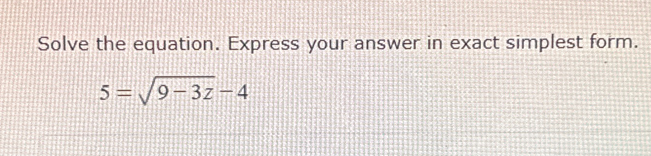 Solved Solve the equation. Express your answer in exact | Chegg.com