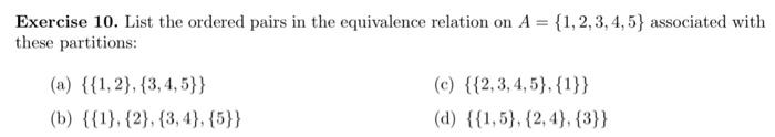 Solved Exercise 10. List The Ordered Pairs In The | Chegg.com