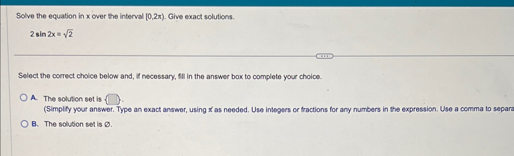 Solved Solve the equation in x ﻿over the interval [0,2π). | Chegg.com