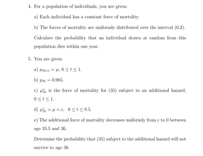 Solved 4. For a population of individuals, you are given a)