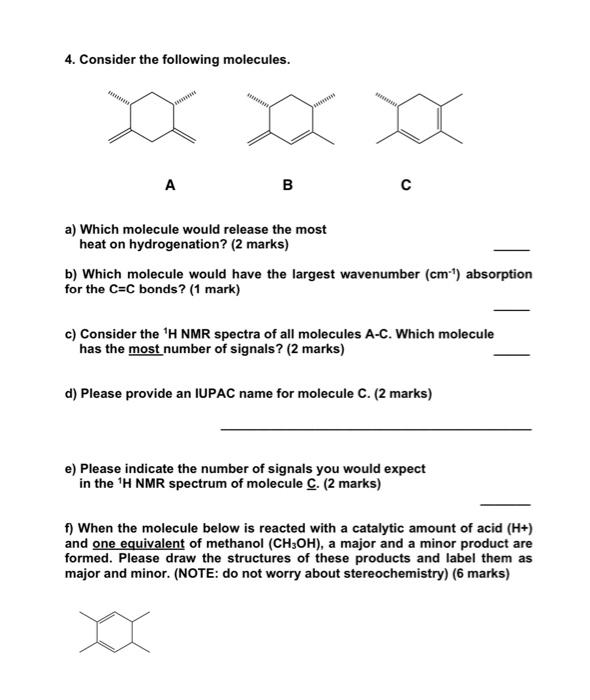 Solved Consider The Molecules A B C And D Shown Below Chegg Com
