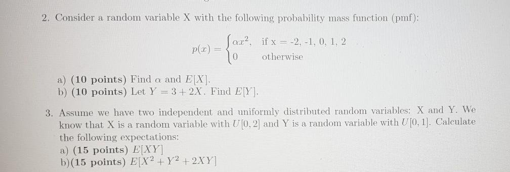 Solved 2. Consider a random variable X with the following | Chegg.com