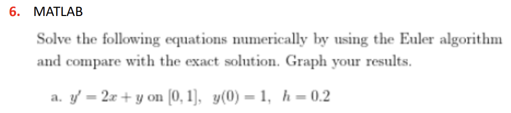 Solved MATLABSolve the following equations numerically by | Chegg.com