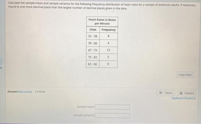 Solved Calculate the sample mean and sample variance for the | Chegg.com
