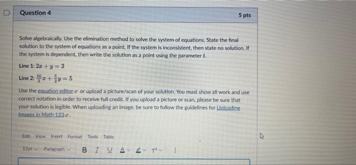 Solved D Question 4 5 pts Solve algebraically. Use the | Chegg.com