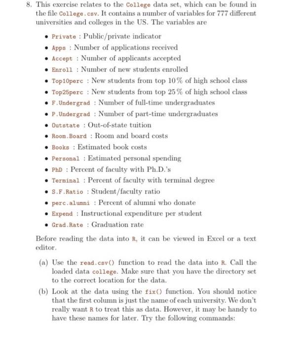 Solved 8. This exercise relates to the College data set, | Chegg.com