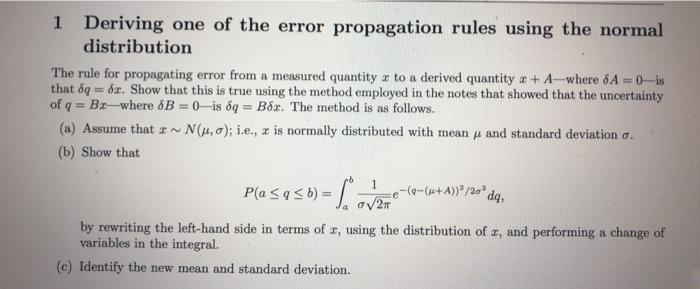 1 Deriving one of the error propagation rules using | Chegg.com