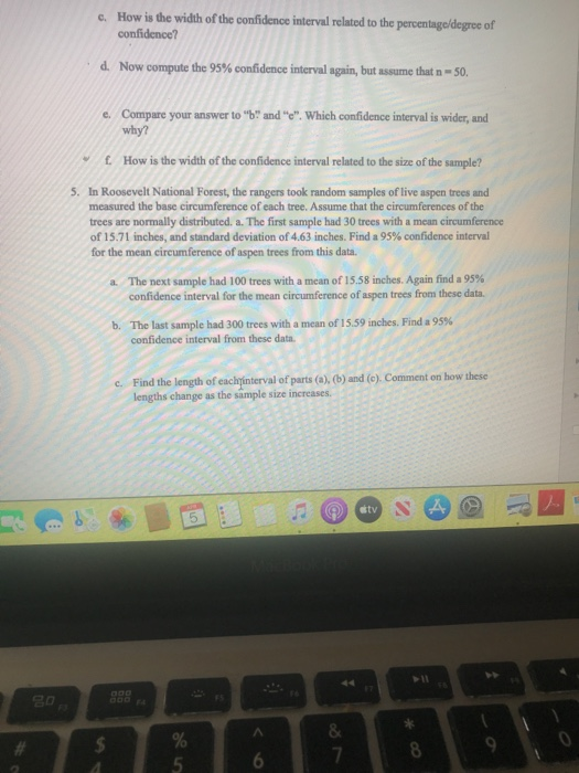 Solved c. How is the width of the confidence interval | Chegg.com