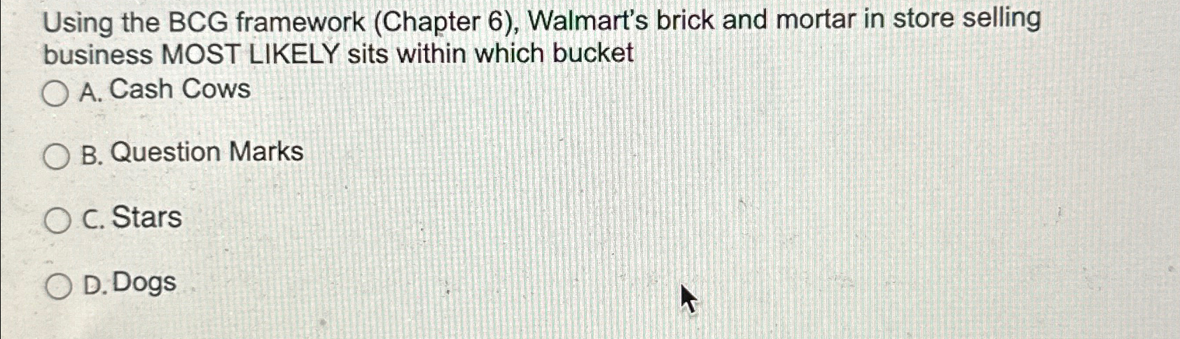 Solved Using the BCG framework (Chapter 6), ﻿Walmart's brick | Chegg.com