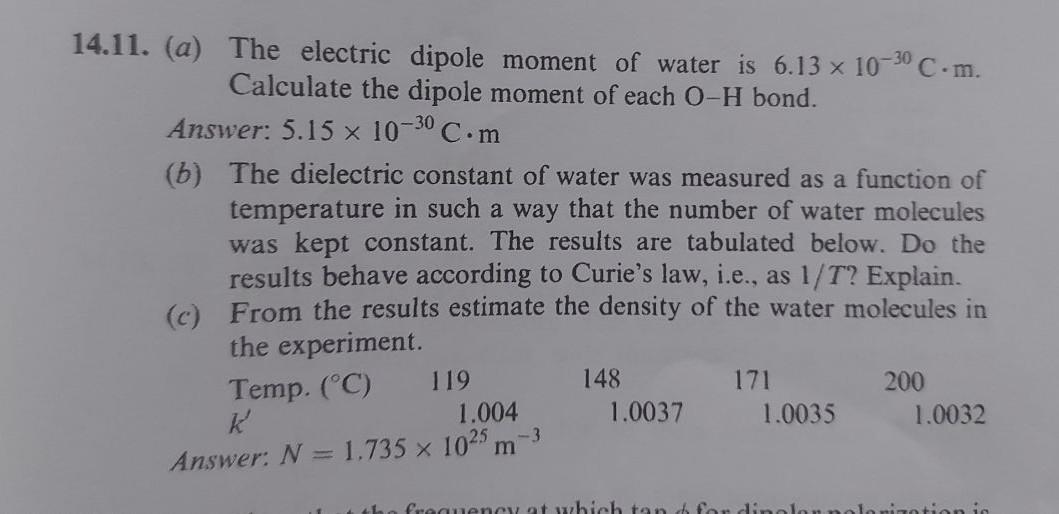 Solved 14.11. (a) The electric dipole moment of water is | Chegg.com