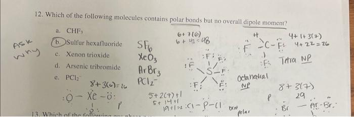 Solved 12. Which Of The Following Molecules Contains Polar | Chegg.com