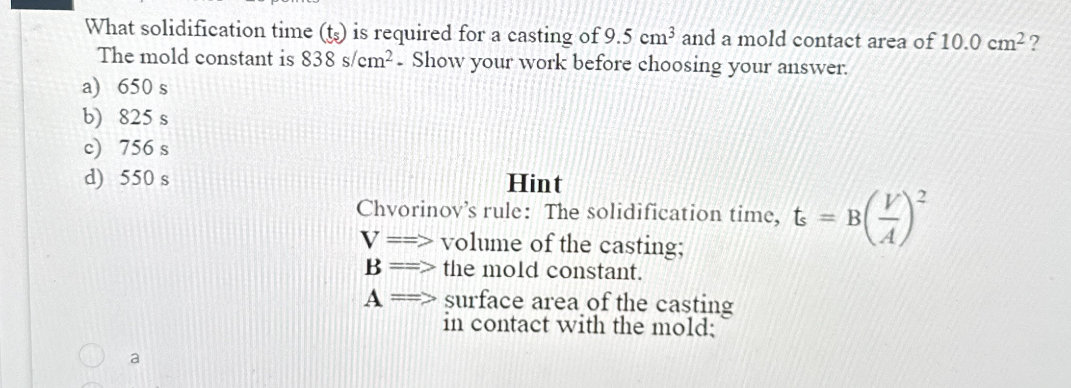 Solved What solidification time ( t5 ) ﻿is required for a | Chegg.com