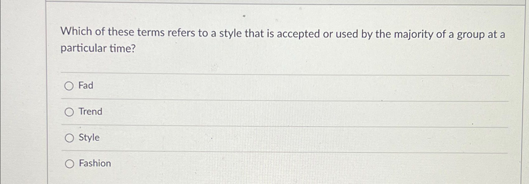 Solved Which of these terms refers to a style that is | Chegg.com