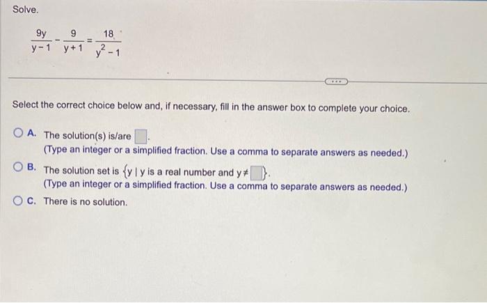 Solved Solve. 4x2−5=1 Select the correct choice below and, | Chegg.com