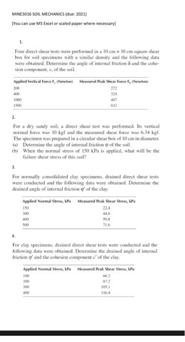 Solved MINE3016 SOIL MECHANICS (due: 2021) [You can use MS | Chegg.com