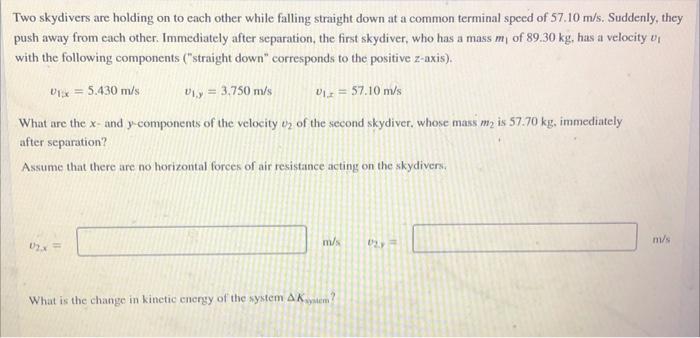 Solved Two Skydivers Are Holding On To Each Other While | Chegg.com