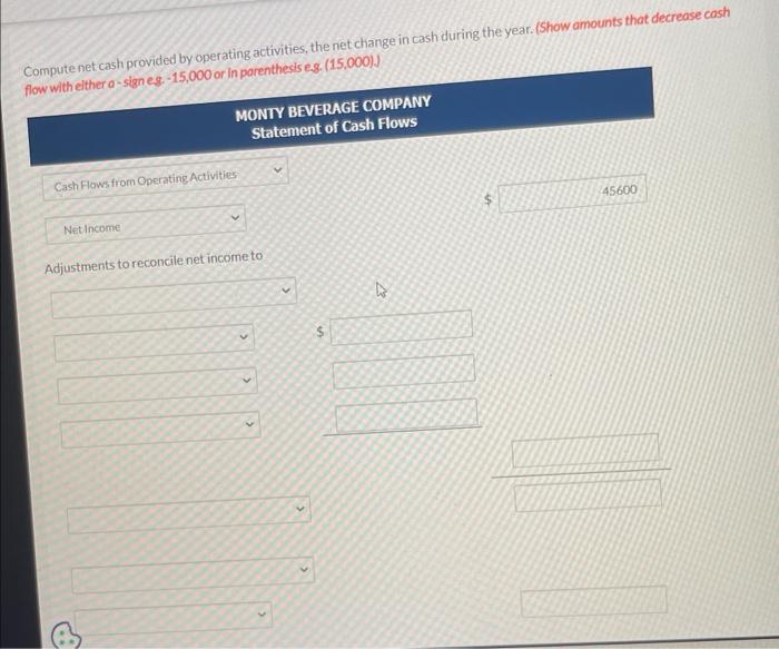 Solved Compute Net Cash Provided By Operating Activities 2540