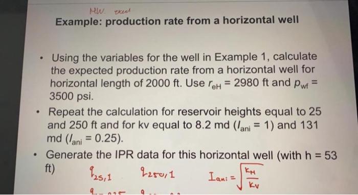 Solved PW excel Example: production rate from a horizontal | Chegg.com