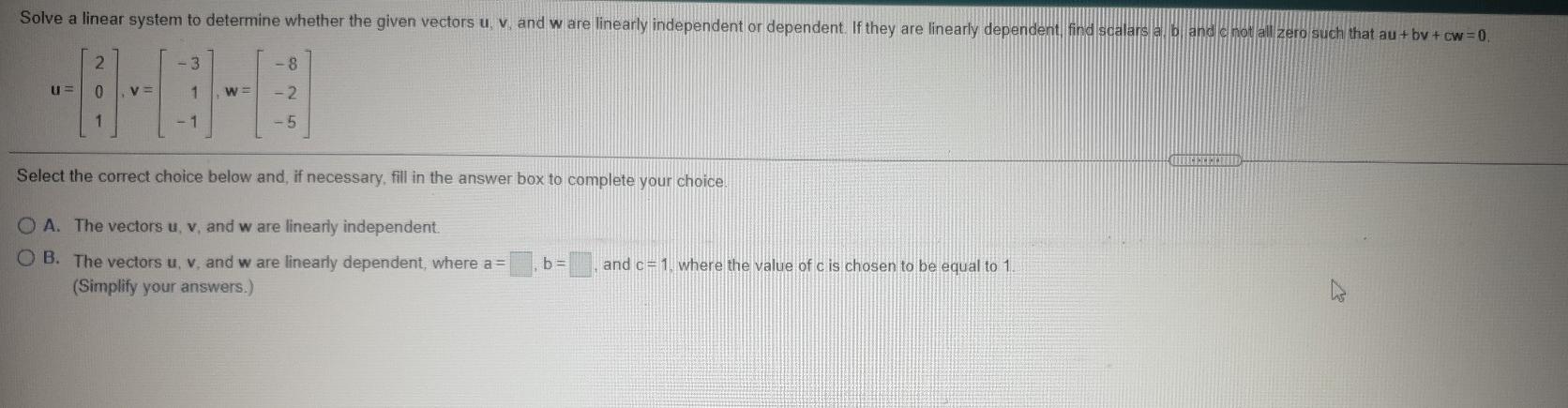 Solved Solve a linear system to determine whether the given | Chegg.com