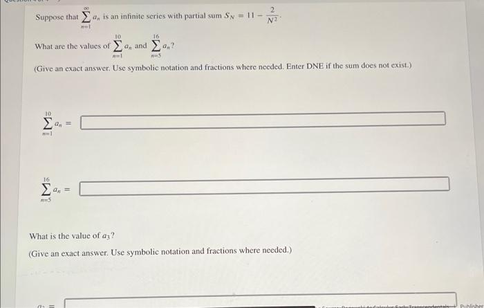 Solved Suppose that ∑n=1∞an is an infinite series with | Chegg.com