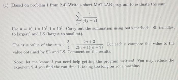 Solved 1) (Based on problem 1 from 2.4) Write a short MATLAB | Chegg.com